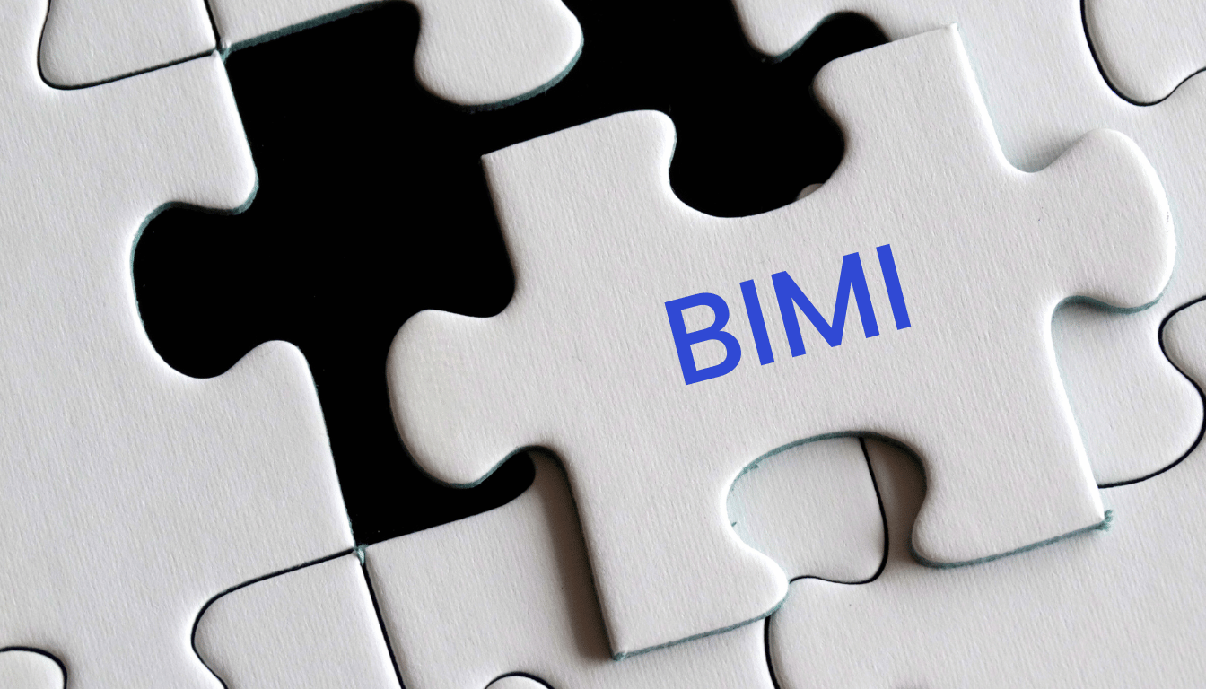 BIMI the Missing piece 